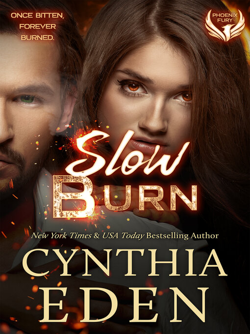 Title details for Slow Burn by Cynthia Eden - Available